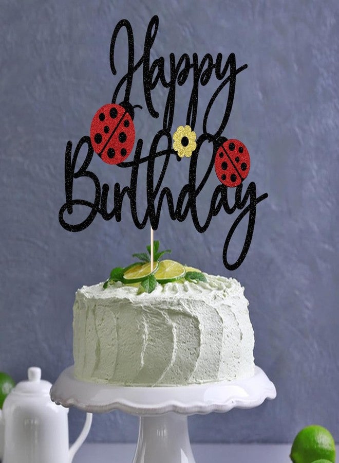 YUINYO Ladybug Happy Birthday Cake Topper black Glitter Daisy Ladybug Cake Decoration Garden Bugs Insect Spring Summer Themed Birthday Party Supplies (black) - Image 5